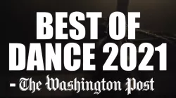 Best of Dance - The Washington Post
