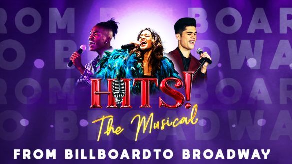HITS! The Musical. From Billboard to Broadway.